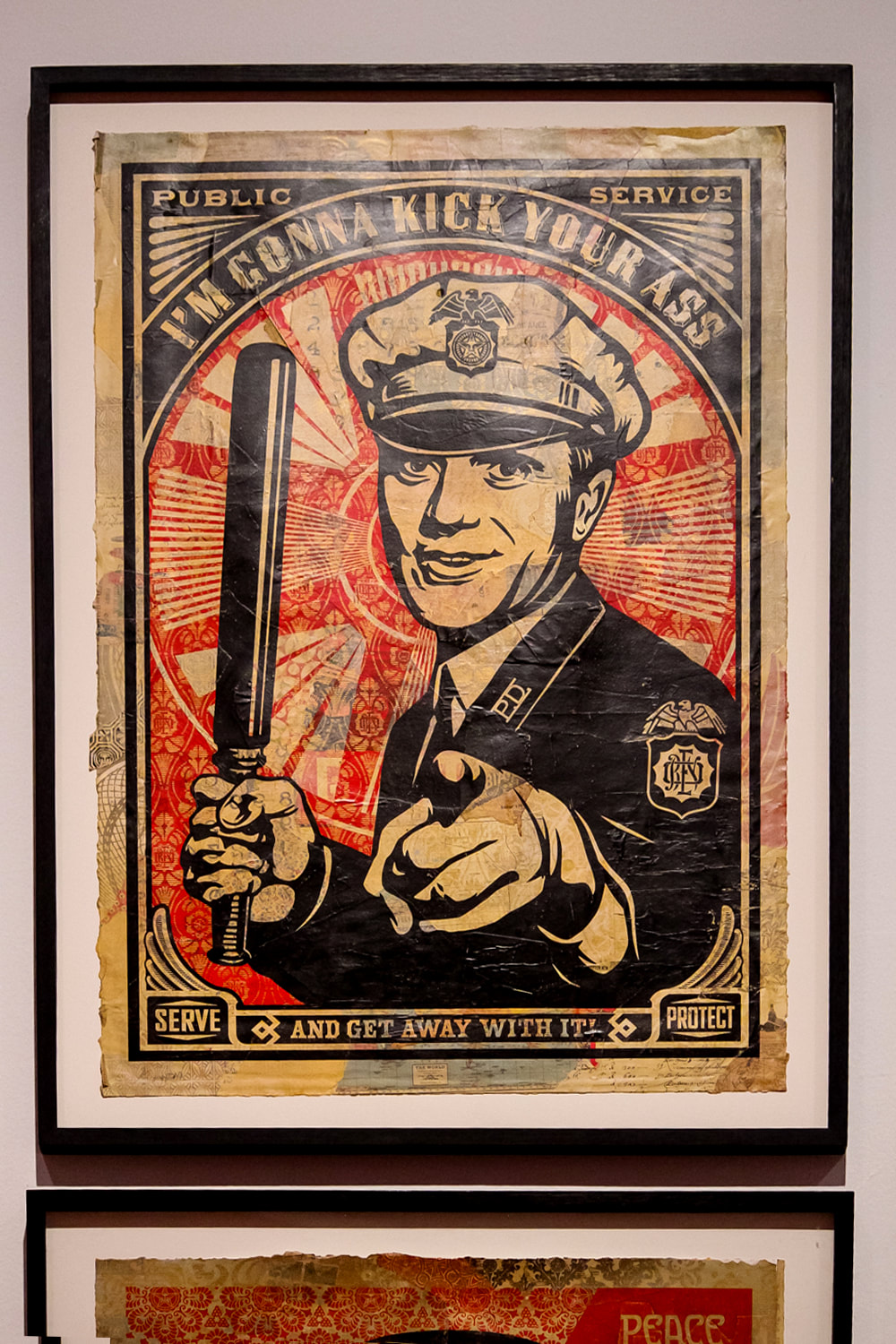 Singapore: Art From The Streets Exhibition at the ArtScience Museum - I'm Gonna Kick Your Ass - Shepard Fairey - 2006.