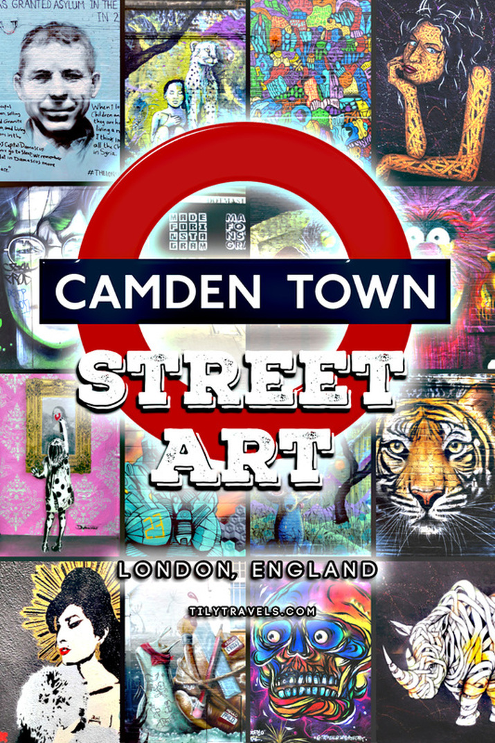 Camden Town Street Art, London England - Tily Travels.